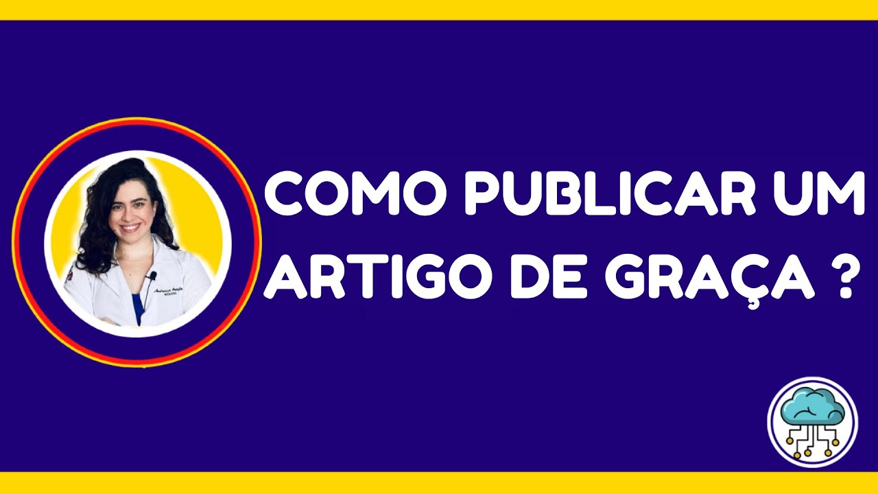 Como publicar um artigo científico de graça?
