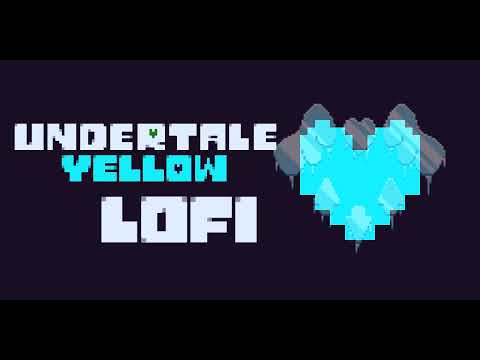Undertale Yellow Lofi - Protocol