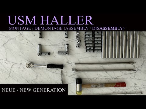 USM Haller Installation / Deinstallation Neue Generation, Assembly / Disassembly new Generation