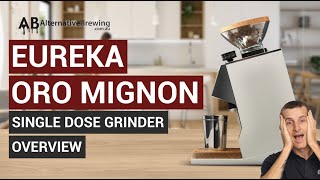 Eureka Oro Mignon Single Dose Coffee Grinder Review