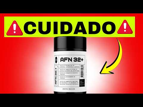 AFN32+ FUNCIONA? AFN32+ É BOM? ((Veja Antes))AFN32+ EMAGRECEDOR