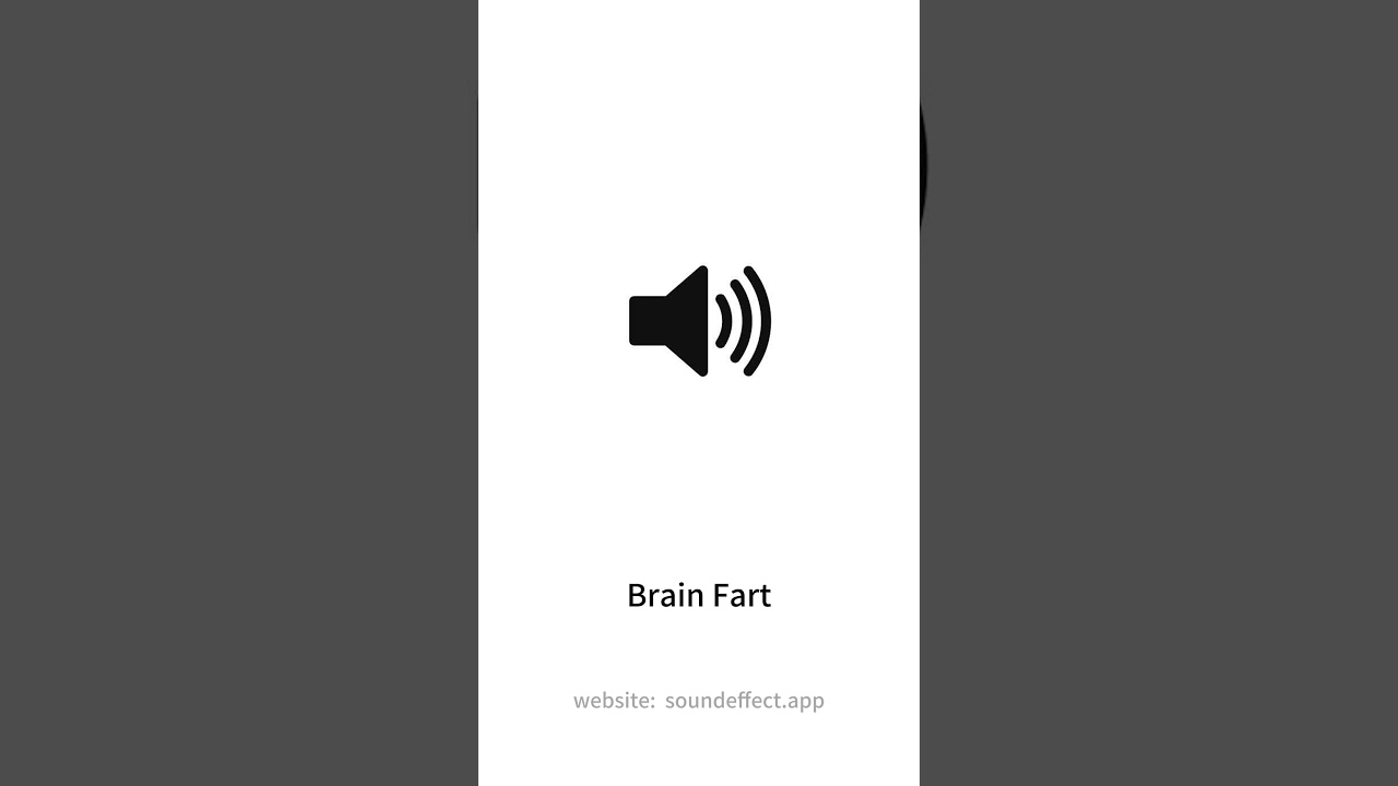 Brain Fart Sound Effect