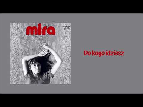 Mira Kubasińska | Breakout - Do kogo idziesz [Official Audio]