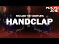 Fitz And The Tantrums Handclap 2016 Top Songs Lyrics
