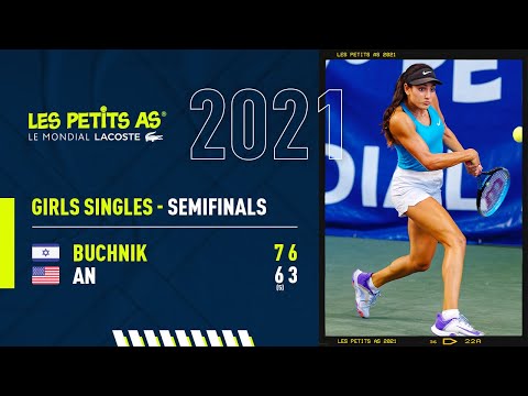 Les Petits As 2021 | Girls Semifinals | Claire An vs. Mika Buchnik