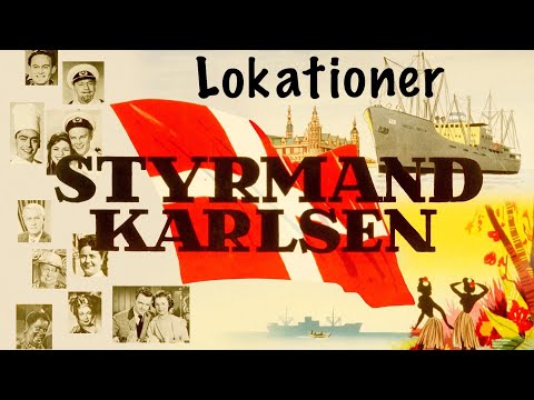 Filmlokationer - Styrmand Karlsen - Fritz Helmuth , Dirch Passer . Danske Film .