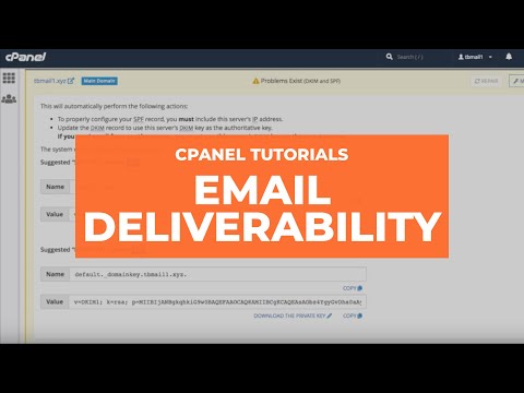 cPanel Tutorials - Email Deliverability