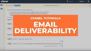 cPanel Tutorials - Email Deliverability