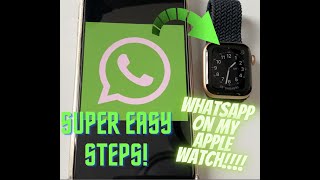 WhatsApp for your apple watch (FREE,EASY AND FAST)