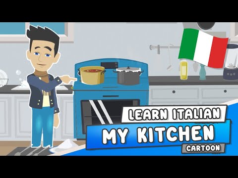MY KITCHEN 🇮🇹 LEARN ITALIAN