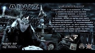 ABUZ du D Abuz System Best Of mixé par DJ AKIL
