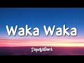 Shakira - Waka Waka (This Time for Africa)(Lyrics)