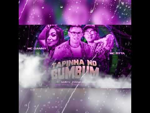 mayk pancadão, MC fitta e MC Danny  - tapinha no bumbum