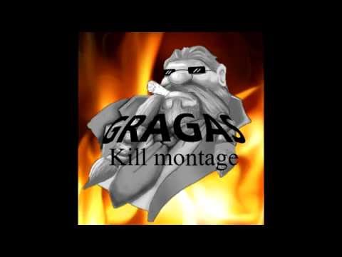 gragas time to kill montage #5