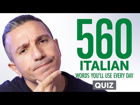 Quiz | 560 Italian Words You'll Use Every Day - Basic Vocabulary #96
