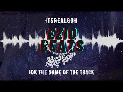Itsrealgoh - IDK The Name Of The Track