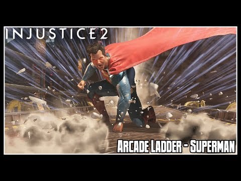 Injustice 2 Arcade Ladder Mode - Superman