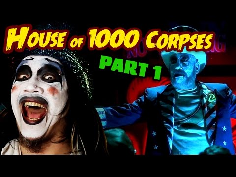 House of 1000 Corpses (part 1) - Count Jackula Horror Review