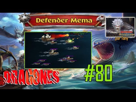 Dragones, el Resurgir de Mema "#080 - Defender Mema de Flota 80" por Tony