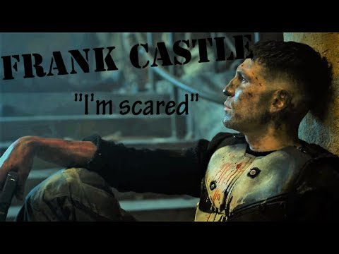 Punisher Tribute - Frank Castle "I'm scared"