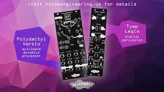 Video thumbnail for Introducing Polydactyl Versio dynamics processing & Tymp Legio digital percussion Eurorack modules by Noise Engineering