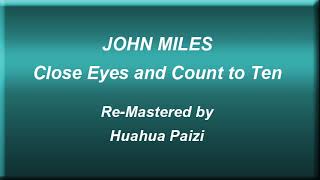 John Miles   Close Eyes and Count to Ten