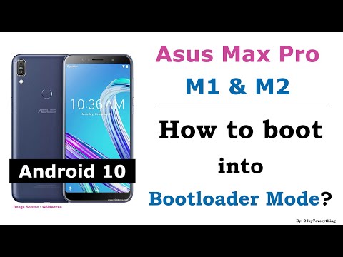 Asus Zenfone Max Pro M1 and M2 | How to boot into Bootloader Mode | Android 10