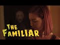 The Familiar (2019): A One Minute Horror Short