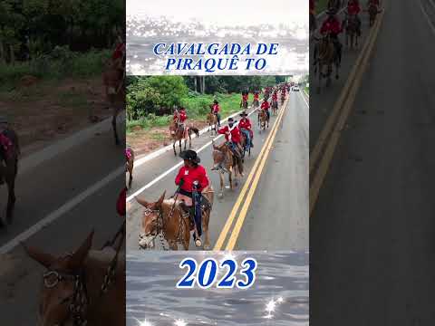 Cavalgada de piraquê Tocantins 2023
