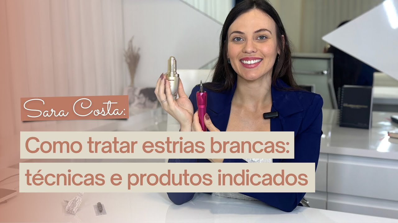 Como tratar estrias brancas: técnicas e produtos indicados