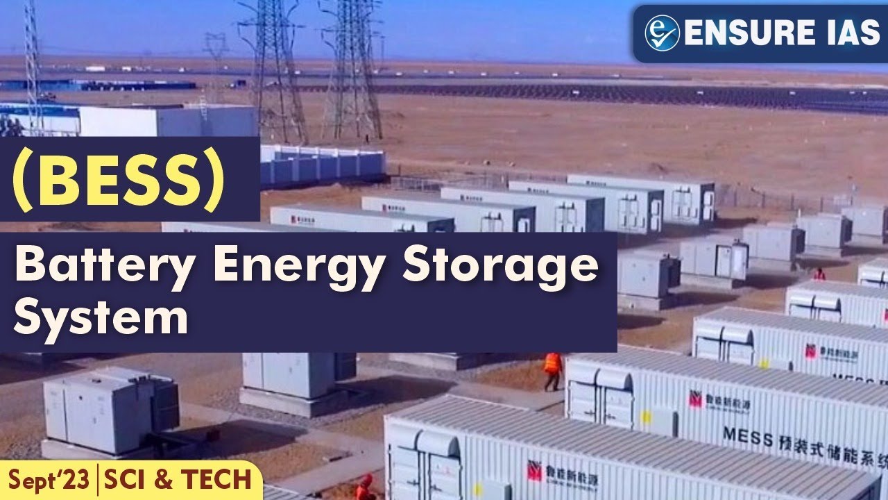 What is Battery Energy Storage System & How it Works? | ENSURE IAS | #current_affairs #upsc