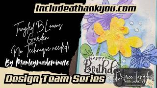 Include A Thank You | Tanlged Blooms Flower Garden. No Technique Needed!