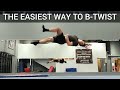 B Twist Easy Tricking Tutorial