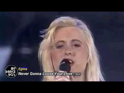 EGMA - NEVER GONNA LOOSE YOUR LOVE (1993) (My Dance 90's)