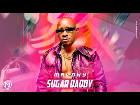 Malony - Sugar Daddy [Official Music Audio]