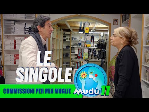 Mudù 11 - Commissioni per mia moglie