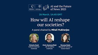 AI and the Future of News 2025 | How will AI reshape society?