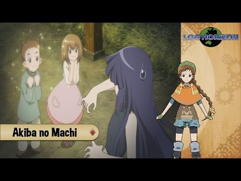 Log Horizon - Track 15 :  Akiba no Machi