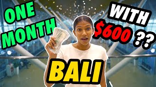How to travel BALI for 1 month in UNDER $600!