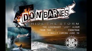 Don Barnes - Ride The Storm (Album 'Ride The Storm' Out June 30)