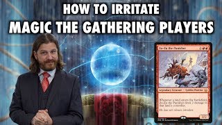 How To Irritate Magic: The Gathering Players at Commander: Zo-Zu The Punisher EDH