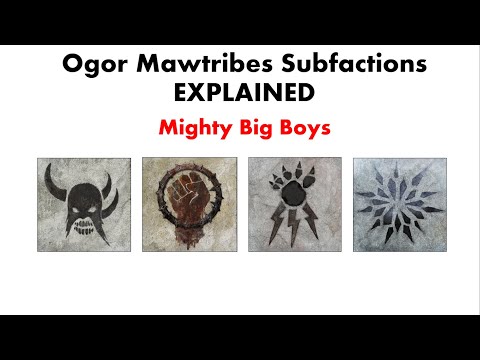 Ogor Mawtribes Subfactions Explained