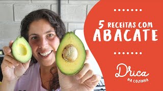 5 receitas incríveis com ABACATE