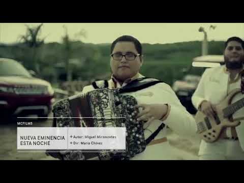 Nueva eminencia  Esta noche