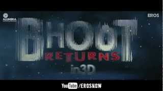 Bhoot Returns Video