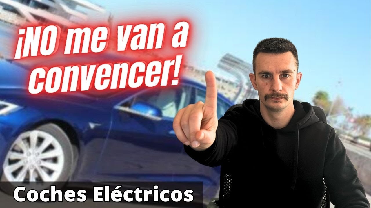 ❌ NO me Compro un COCHE ELÉCTRICO: 5 Motivos Bien Razonados 🔋