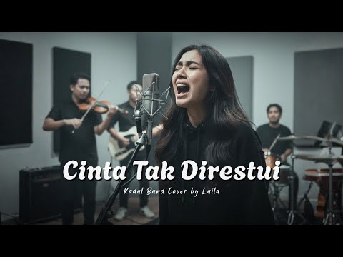 Kadal Band - Cinta Tak Direstui | Laila Cover