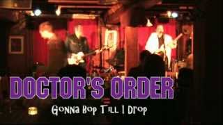 Doctor´s Order: Gonna Bop Till I Drop