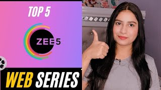 Best Web Series on Zee5 (Top 5) | Zee5 Best Web Series 2021