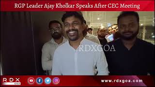 Download lagu RGP Leader Ajay Kholkar Speaks After CEC Meeting mp3